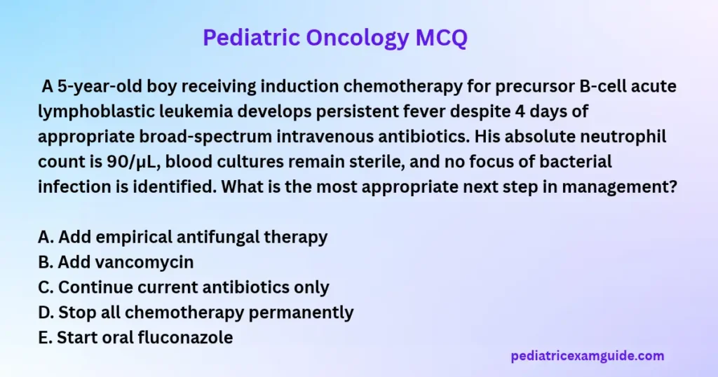 Febrile neutropenia in children – pediatric postgraduate MCQ